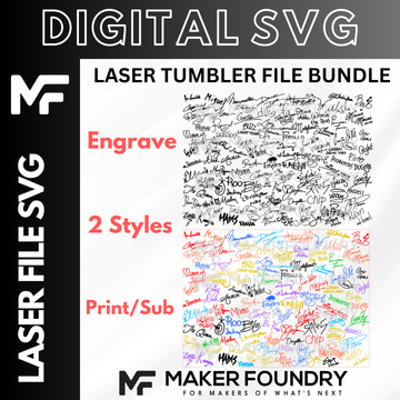 a collection of various handwritten signatures, which appear to be a file bundle for laser tumbler engraving. The bundle includes two styles of engraving, print/sub, and laser tumbler files, as well as a laser tumbler file bundle. The image does not contain any additional text beyond the names of the files and the company's logo.