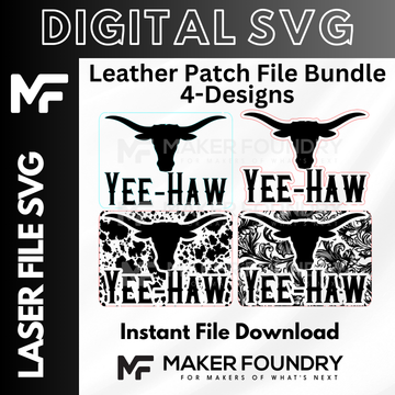 a bundle of digital designs featuring a leather patch with the text "Yee-Haw" and a pattern of black and white cow silhouettes. The bundle includes four different designs, each with the text "Yee-Haw" prominently displayed. The image also includes a description that reads "Instant File Download" and "MakerFoundry for MAKERS OF WHAT'S NEXT".
