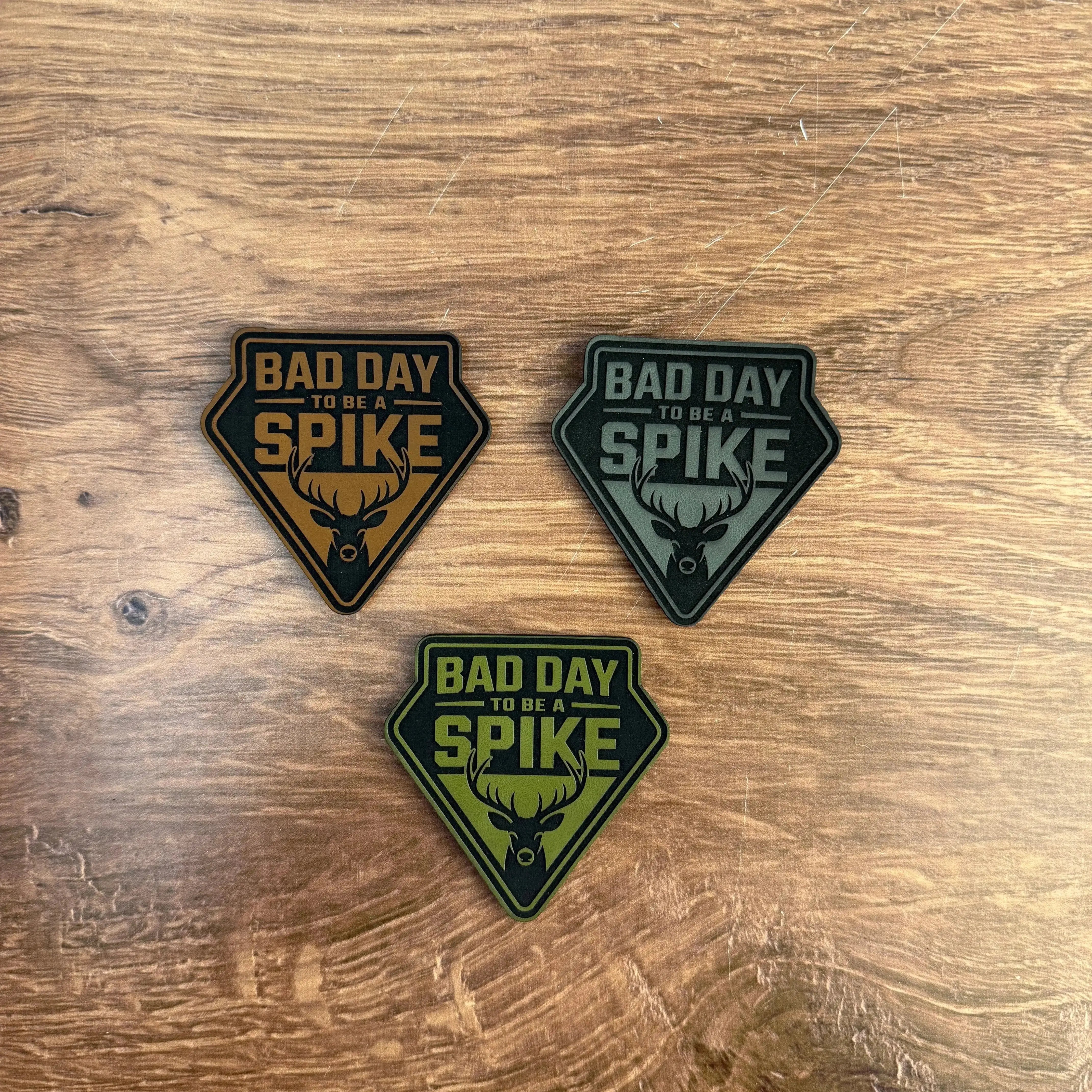Bad Day to Be a Spike – Laser Engraved Leather Patch 