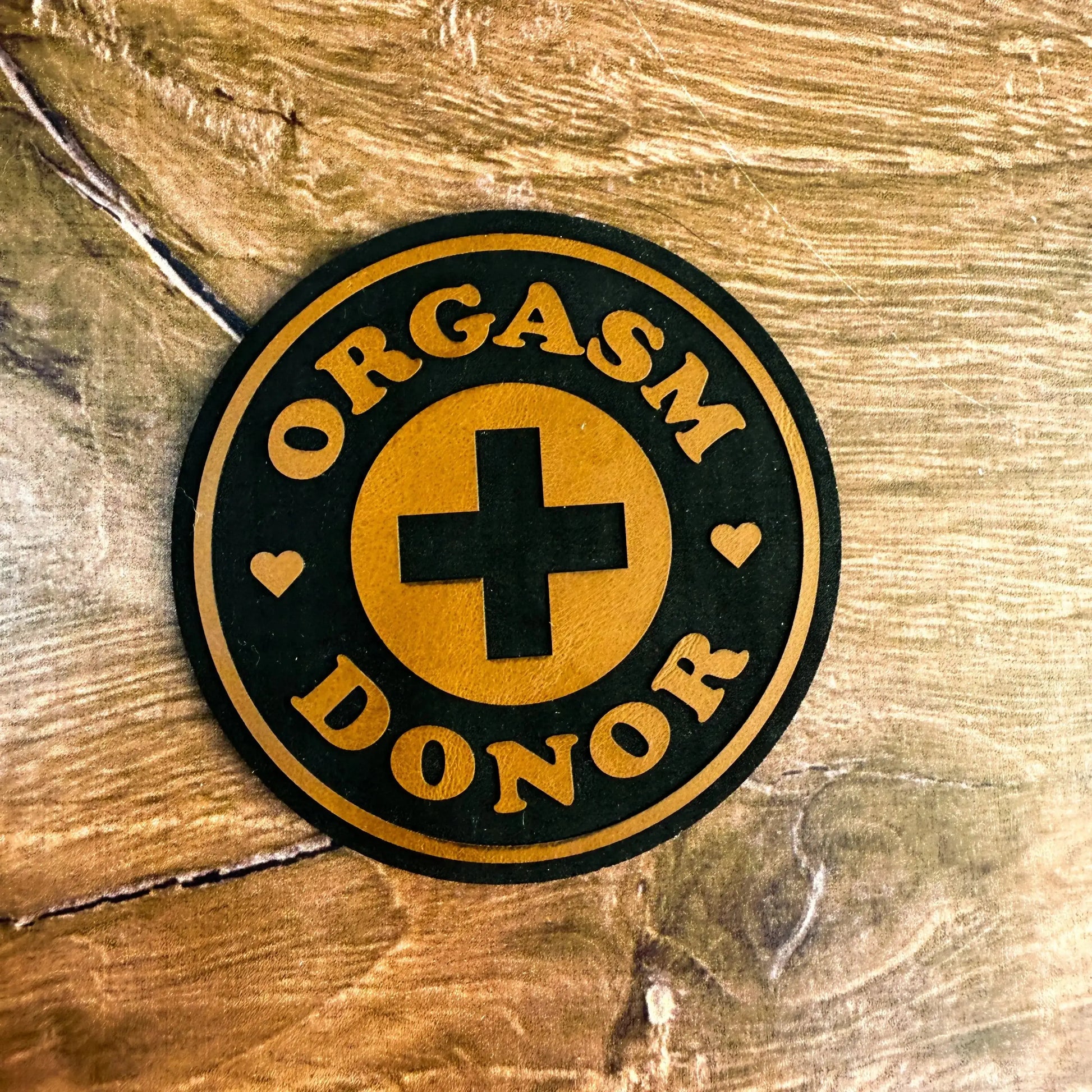 Orgasm Donor – Laser Engraved Leather Patch 