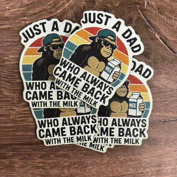 Just a Dad Who Always Came Home With the Milk – Gorilla Version | UV Printed Leather Hat Patch 
