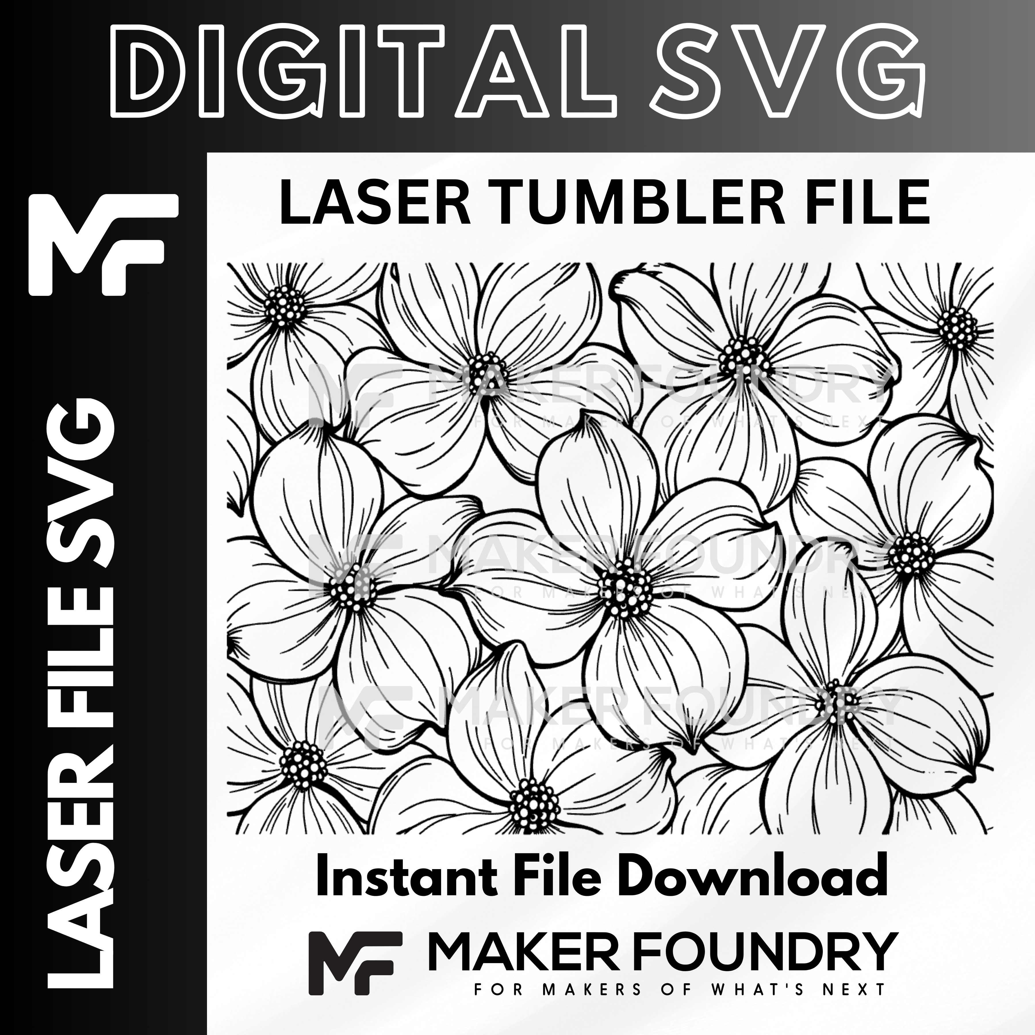 Dogwood Flower Tumbler Wrap | Digital Download | Laser File