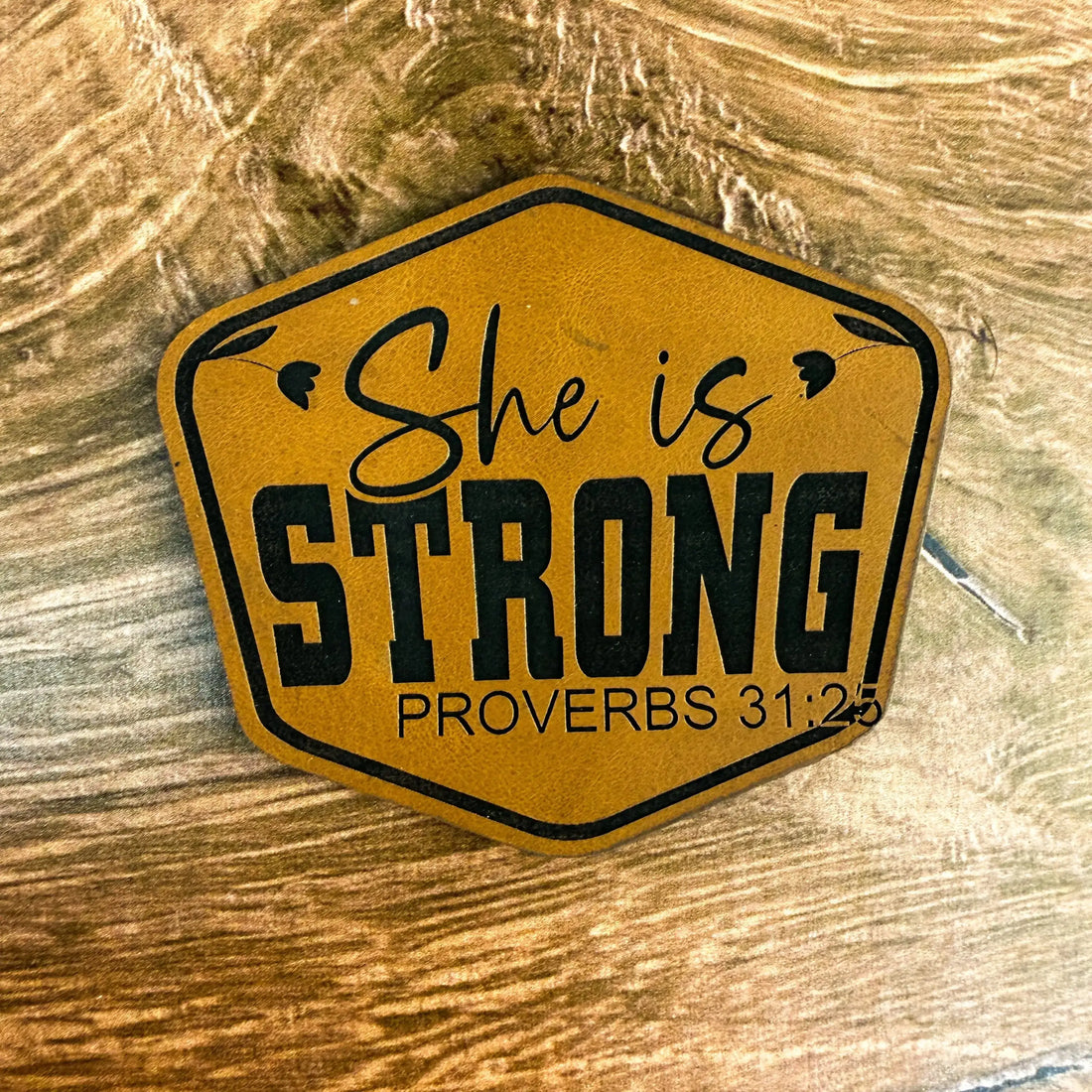 She is Strong Proverbs 31:25 Patch – Laser Engraved Leather Patch 