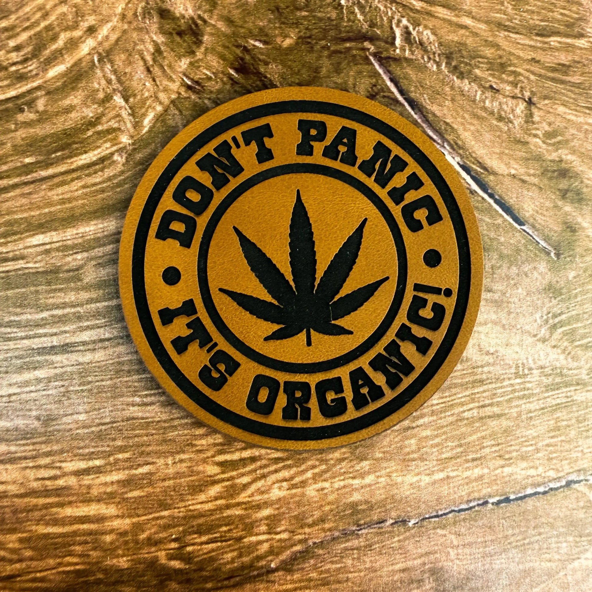 Don’t Panic, It’s Organic – Laser Engraved Leather Patch 