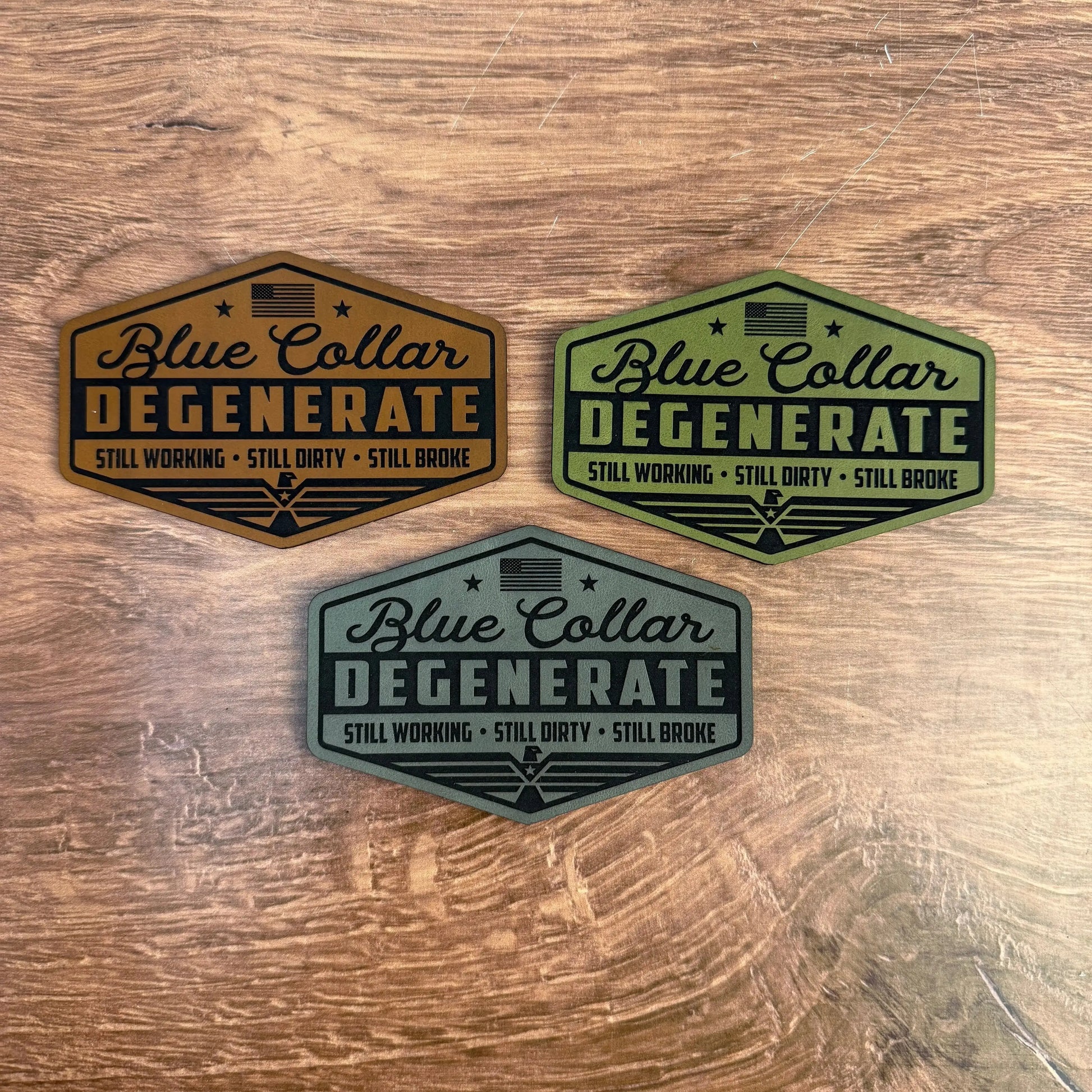 Still Dirty – Blue Collar Degenerate Patch – Laser Engraved Leather 