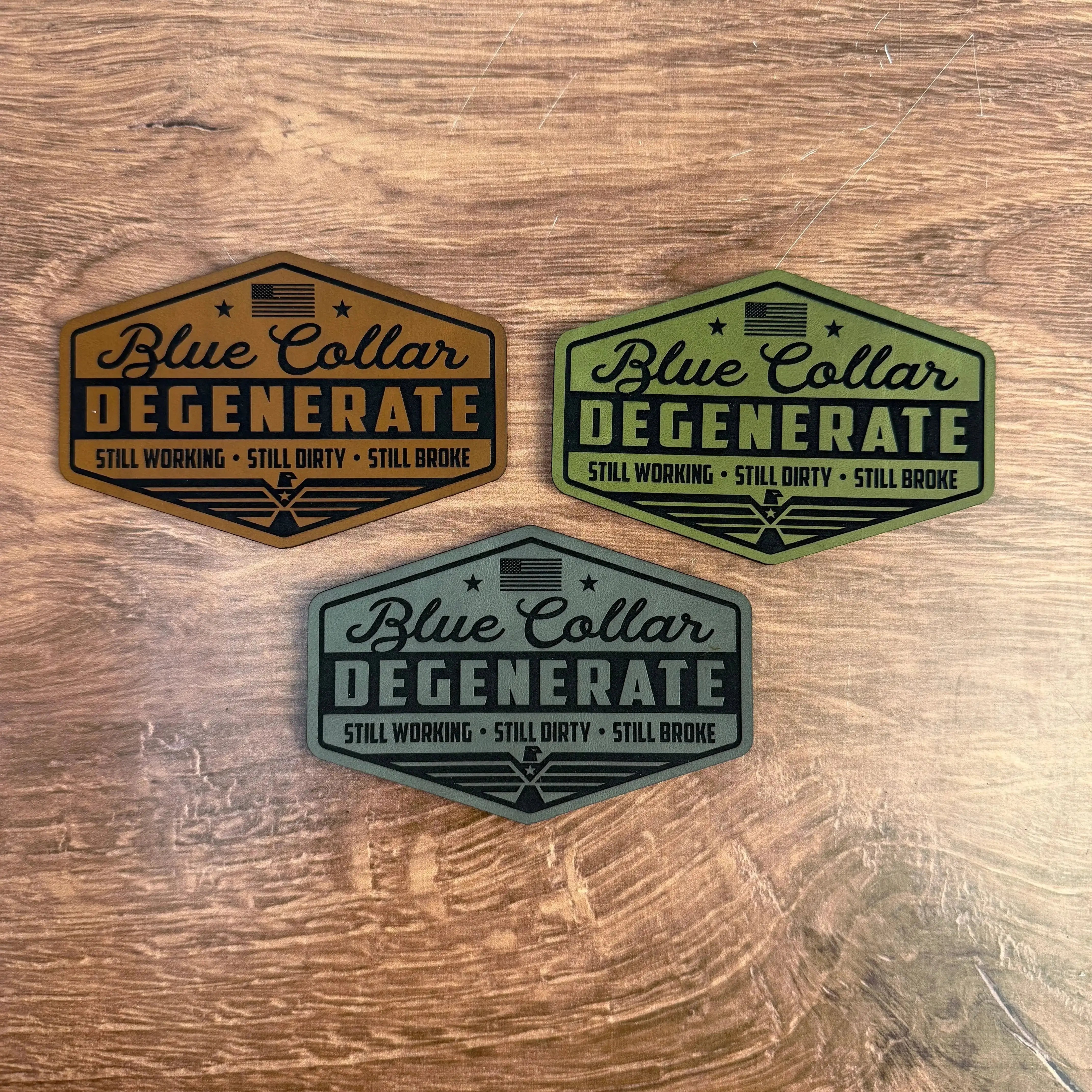 Still Dirty – Blue Collar Degenerate Patch – Laser Engraved Leather 