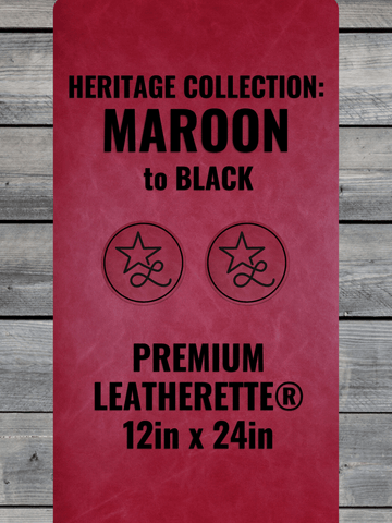 Heritage Collection: Maroon / Black Durra-Bull Premium Leatherette® Sheets (12x24)