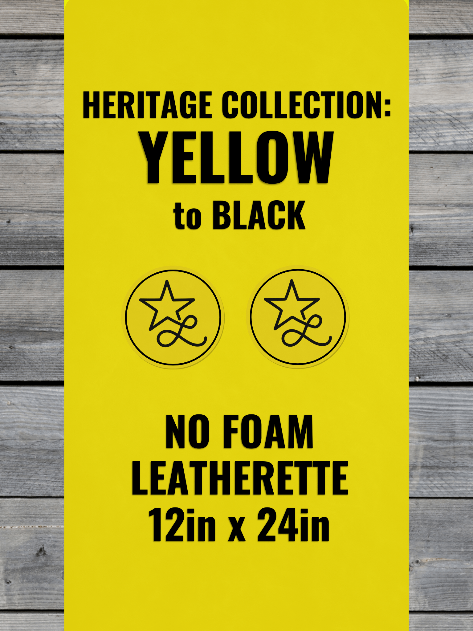 NO-FOAM Heritage Collection Yellow/Black Durra-Bull Leatherette Sheets (12x24)