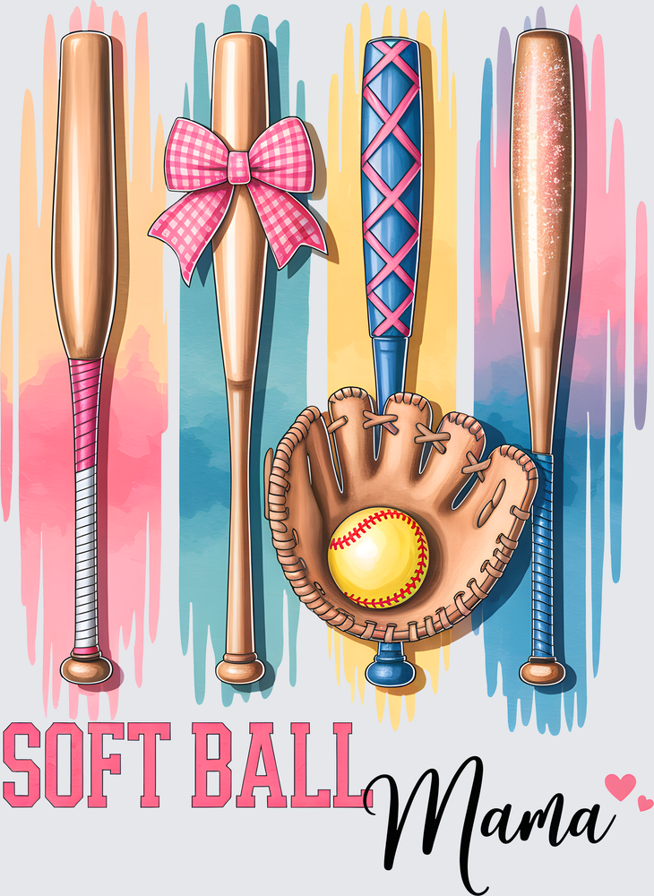 Soft Ball Mama Baseball Bats Glove Design - DTF Transfer