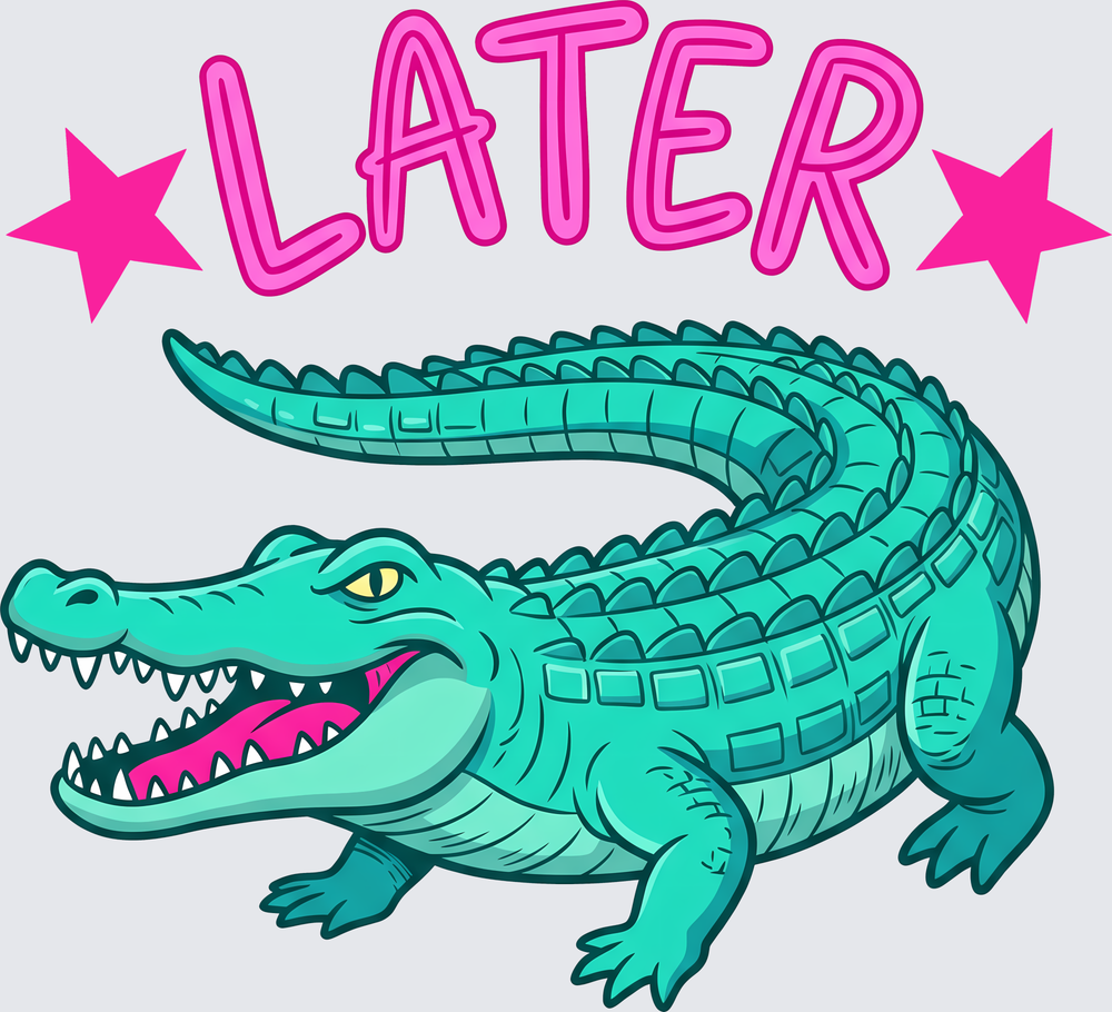Later Alligator Pink Stars Cartoon - DTF Transfer